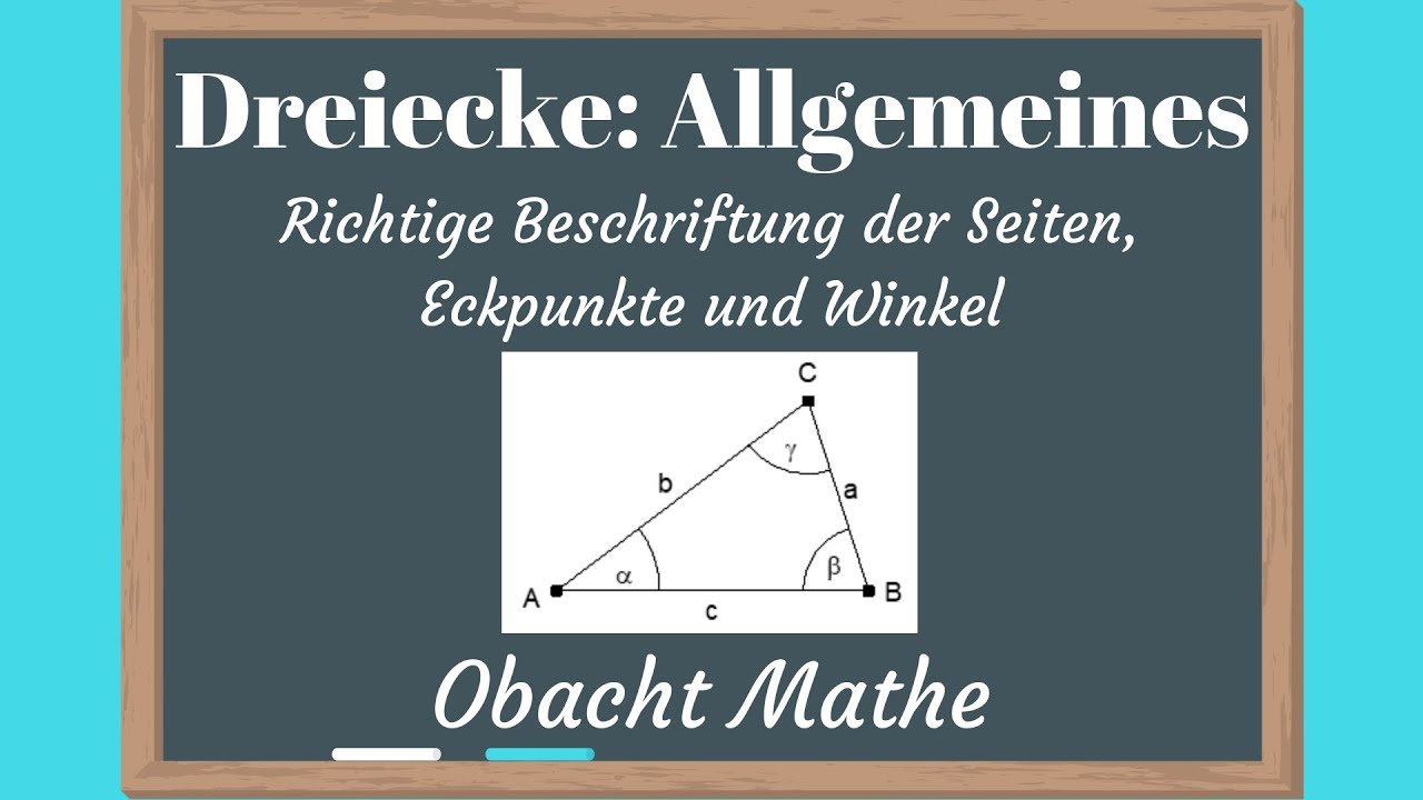 Dreiecke beschriften, Mathematik