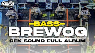 DJ CEK SOUND • FULL BASS • ANDALAN BREWOG AUDIO