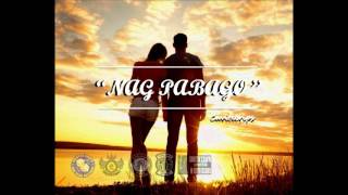 NAGPABAGO - MC.Prime, CurseEjhay, Charmer ( Cavitecrips production )