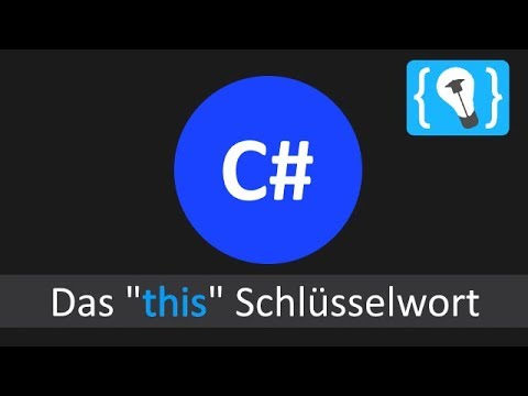 C# Tutorial Deutsch Das this Schlüsselwort