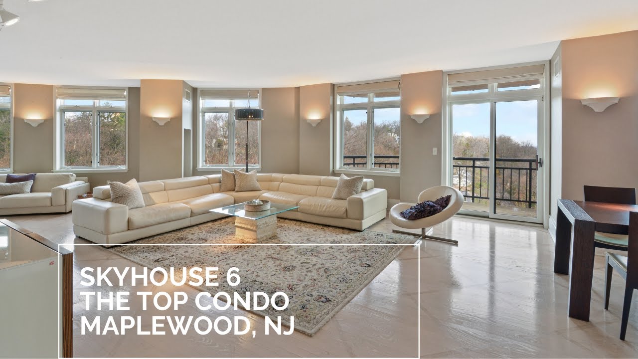 Skyhouse 6, The Top Condominium, Maplewood, NJ YouTube