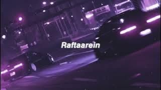 raftaarein (slowed   reverb) | ra.one