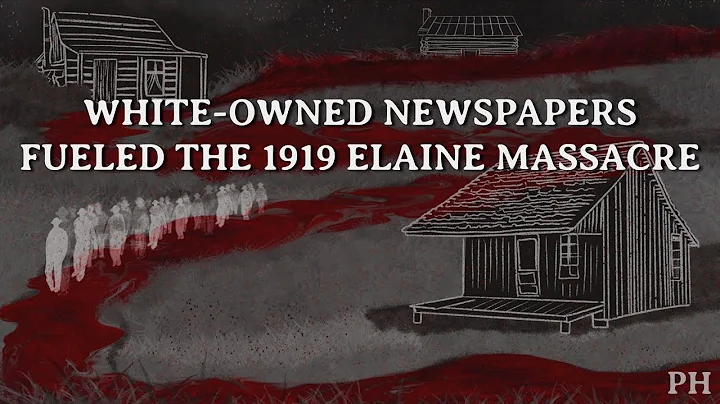 White-owned newspapers fueled the 1919 Elaine mass...