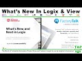 Whats new with rockwells logix and view