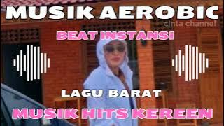 MUSIK SENAM AEROBIK BEAT INSTANSI | MUSIK LAGU BARAT HITS THE FINAL COUNTDOWN | @cintachannelku
