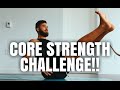 7 MINUTE CORE STRENGTH CHALLENGE!