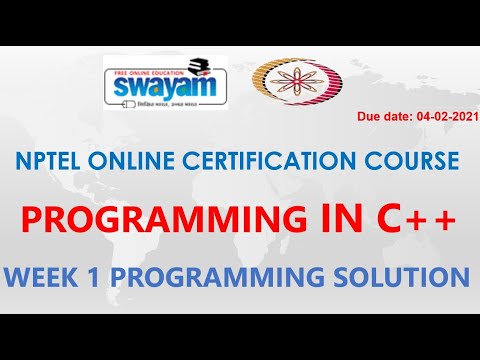 Programming in C++ | NPTEL | Week1 | Programming Assignment Solution | Jan 2021