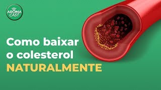Óleo Poderoso Abaixa O Colesterol Naturalmente André Ferraz Aromaterapia