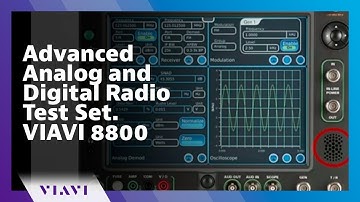 Advanced Analog and Digital Radio Test Set. VIAVI 8800