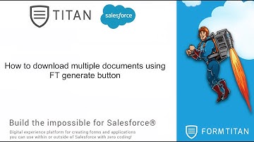 How to download multiple documents using FT generate button