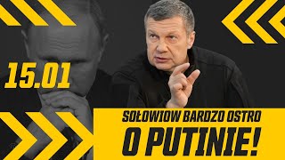 Tych słów nikt się nie spodziewał. Sołowiow bardzo ostro o Putinie!