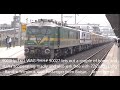 Extremely overpowered 9000hp wag9hh locomotive accelerating madly with 22coach express train load 