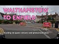  the best way to cycle from walthamstow to enfield without traffic