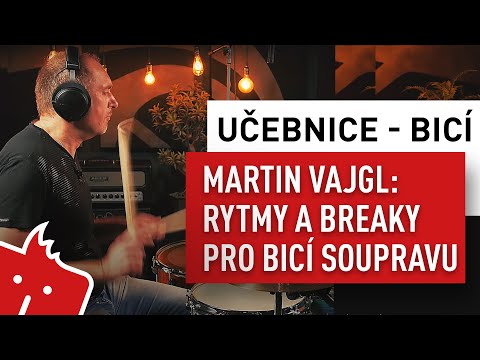 Učebnice Martina Vajgla "Rytmy a breaky pro bicí soupravu" // 4. video