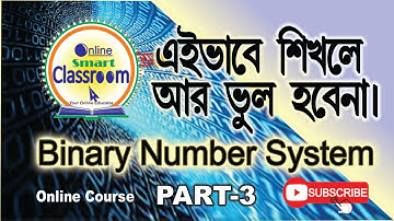 BINARY Number System Part-3