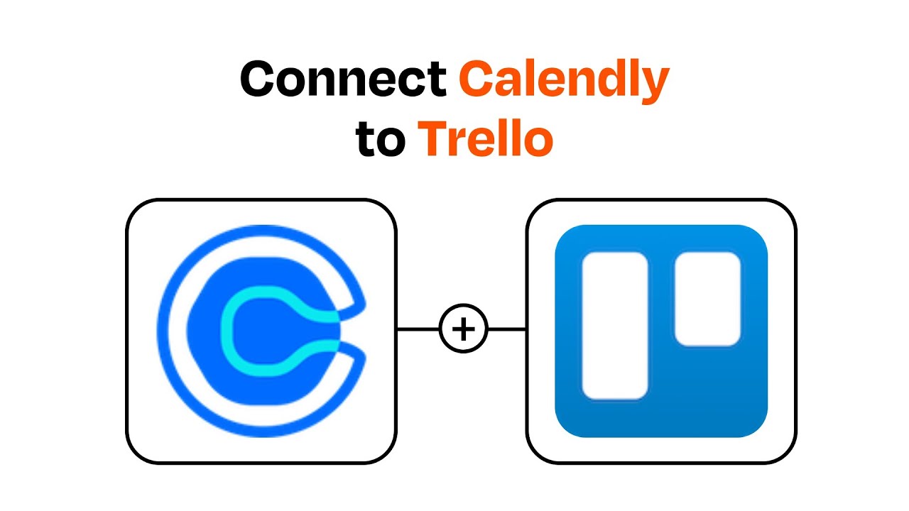 How to Connect Calendly to Trello Easy Integration YouTube