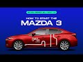 Getgo  how to start the mazda 3