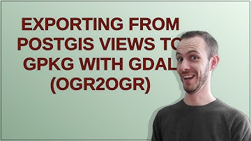 Gis: Exporting from PostGIS views to gpkg with GDAL (ogr2ogr)