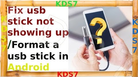 Format and Showing up a usb stick or hdd under Android