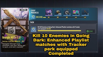 Kill 10 Enemies in Going Dark: Enhanced Playlist matches with Tracker Perk equipped | Wisdom Frost