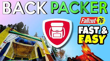 Fallout 76 How to Do Backpacker Badge Guide (Easiest Possum Badge Guide)