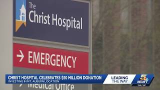 Historic $50 million donation to help Christ Hospital expand Mt. Auburn facilities