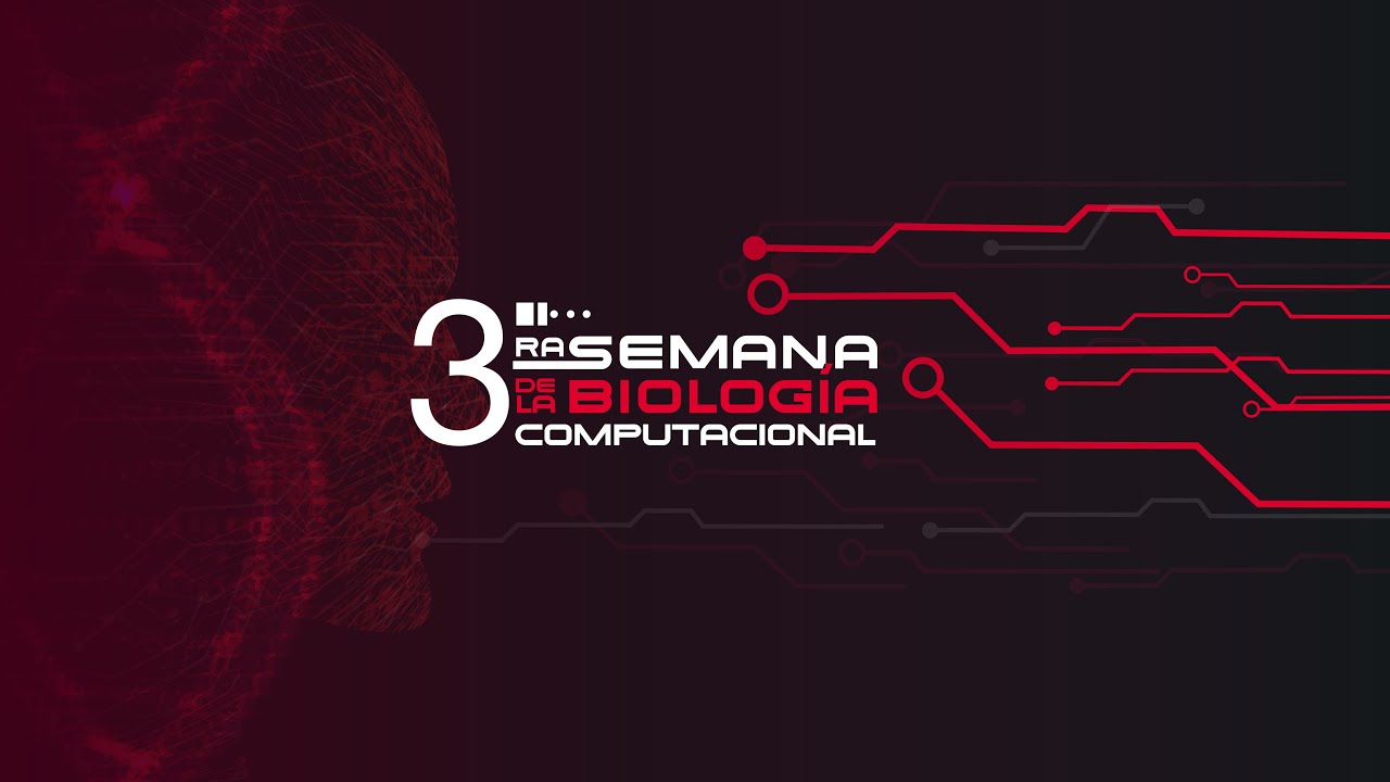 3ª Semana de la biología computacional.- Día 1 - YouTube
