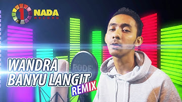 Wandra - Banyu Langit (Remix) [OFFICIAL]