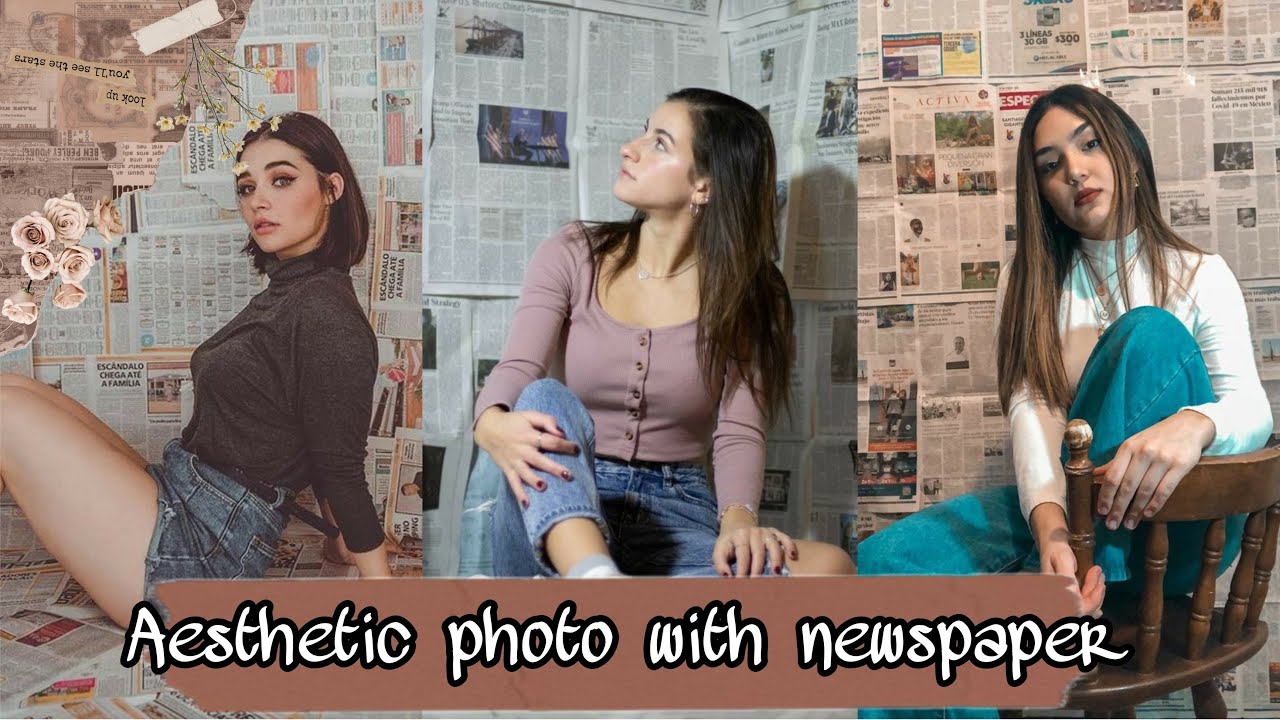 Aesthetic Photo Poses At Home Newspaper Background Photography Aesthetic Newspaper Background Youtube