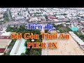 [Flycam] Tiến Độ Thực Tế Dự Án Sài Gòn Thới An - PIER IX Quận 12.