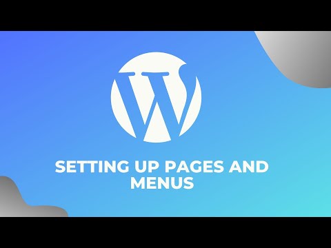 How to setup your pages and menus