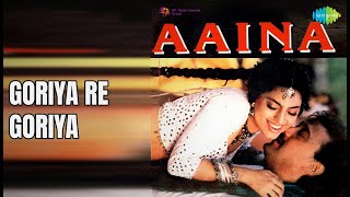 Goriya Re Goriya  |  Aaina  |  Jolly Mukherjee  |  Lata Mangeshkar Songs  |  Jackie Shroff