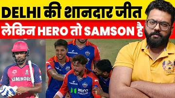 DC VS RR Delhi Beat Rajasthan In A Very High Scoring Game | Sanju Samson Missed Century