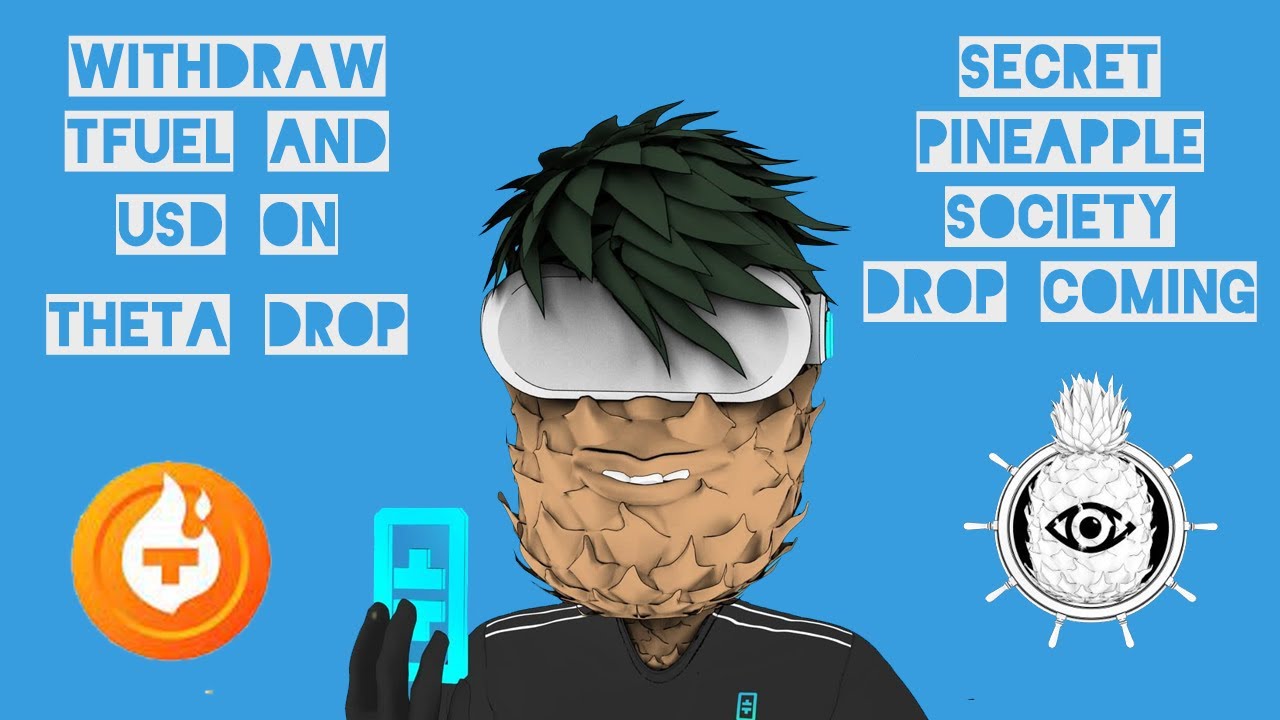 How to withdraw from Theta Drop and Pineapple Society cometh! #Theta  #ThetaDrop #NFT #ThetaNetwork