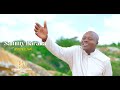 SAMMY BARAKA - UMEINULIWA(OFFICIAL VIDEO)