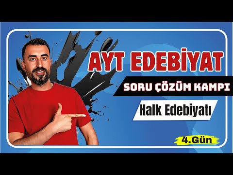 HALK EDEBİYATI SORU ÇÖZÜMÜ (Halk Şiiri) / AYT Edebiyat Soru Çözüm Kampı 4.Gün / Deniz Hoca