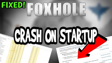 How To Fix Foxhole Crashes! (100% FIX)