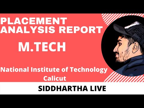 ?NIT CALICUT? || M.TECH PLACEMENT ANALYSIS REPORT 2020 || AVERAGE PACKAGE||WORST BRANCHES||