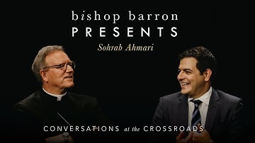 Bishop Barron Presents | Sohrab Ahmari - The Wisdom of Tradition