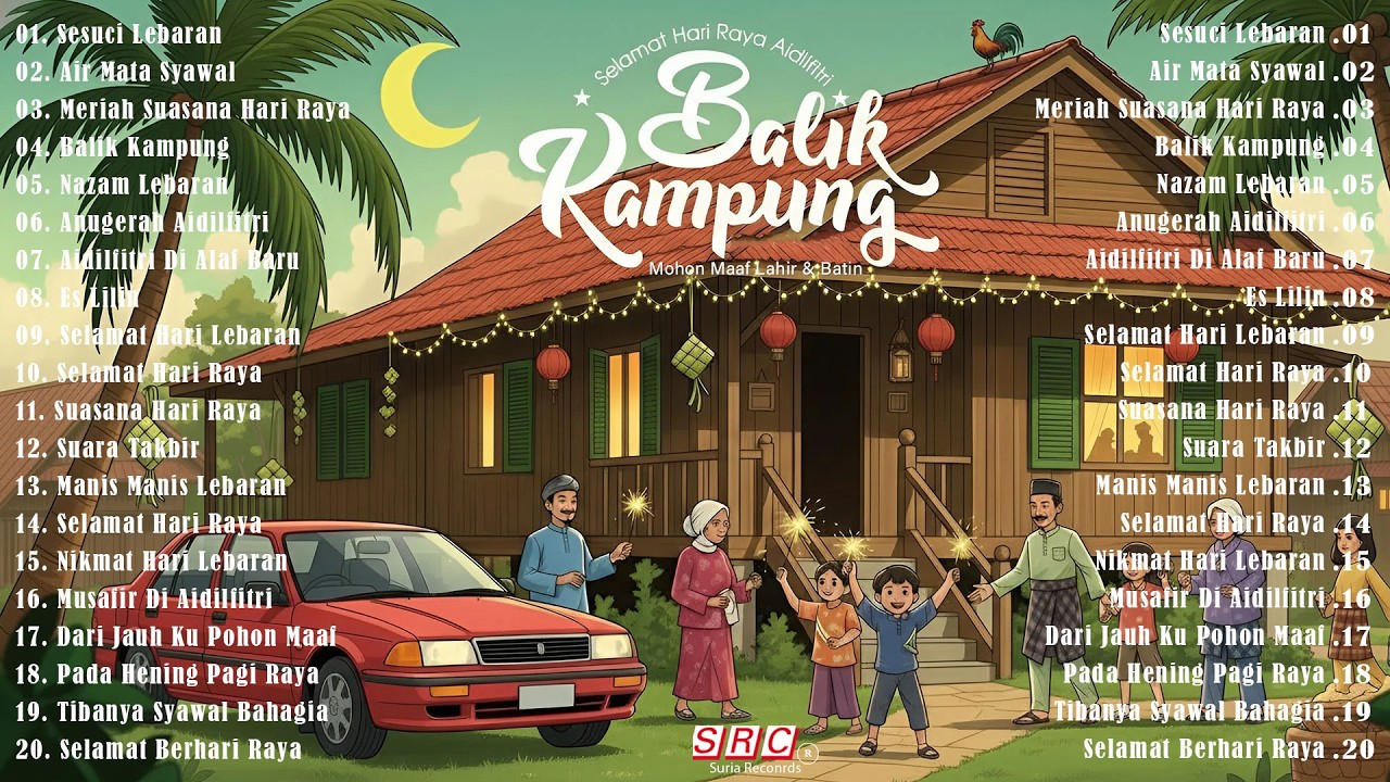Lagu Hari Raya Aidilfitri 2026 🏡 Balik Kampung Penuh Kenangan | Selamat Hari Raya
