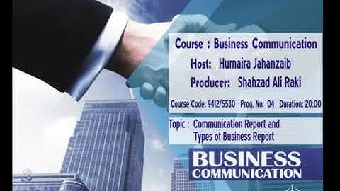 Business Communication BS Acounting & Finance & ADC   Code 9412 5409   Prog 4  Topic Communication R