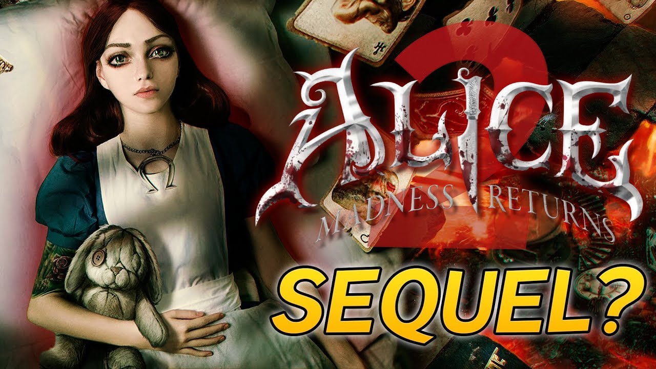 Alice: Madness Returns 2? Alice: Asylum? Third Alice Game confirmed! 