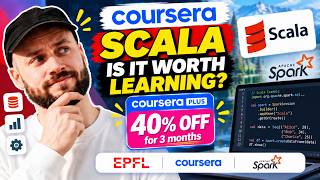 Is Scala Still Worth Learning Scala, Spark & Big Data Courses on Coursera