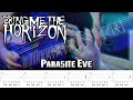 Bring Me The Horizon - Parasite Eve (Guitar Cover + TABS)