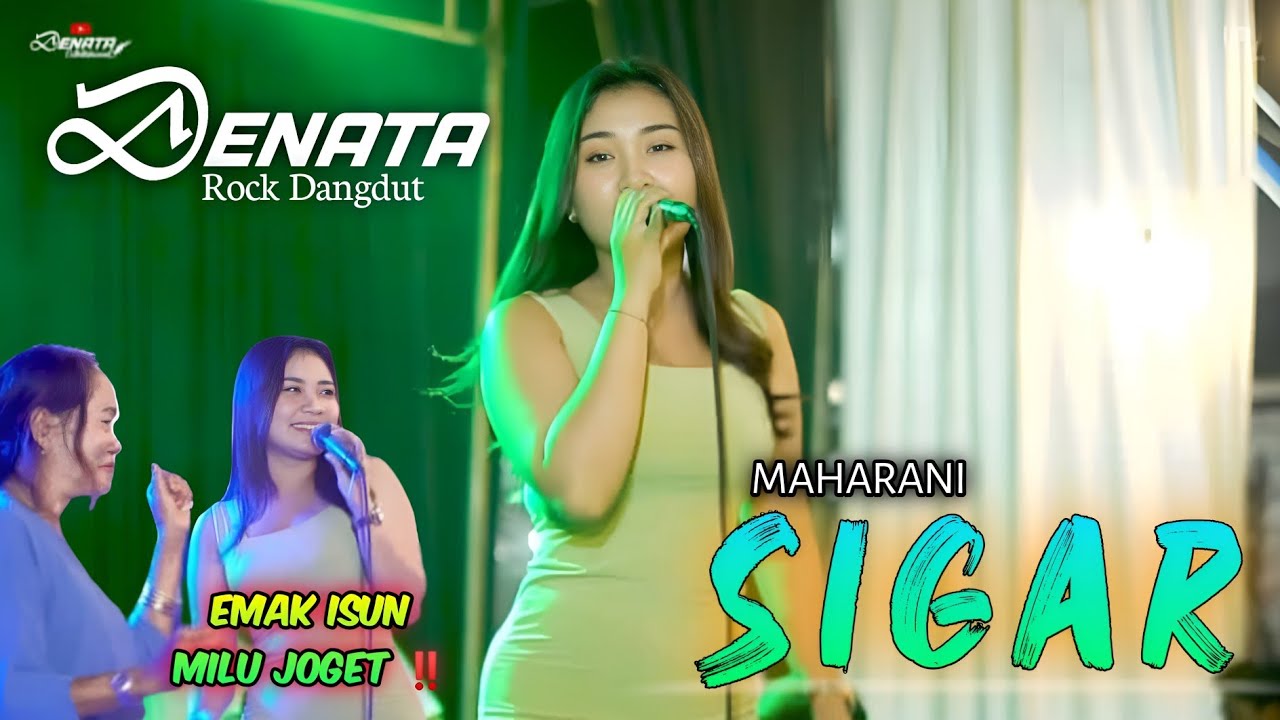 Denata SIGAR - MAHARANI ( Denata Music ) Live - YouTube