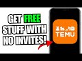 How to get free stuff on temu without inviting anyone full guide