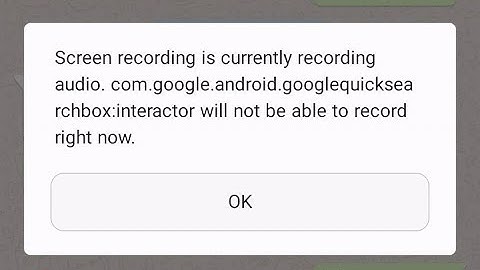 (Solved)  Whatsapp is currently recording audio .com.google.android.googlequicksearchbox:interactor