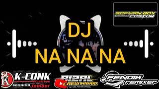 DJ NANANA || Suara basnya empuk || sangat cocok buat cek sound
