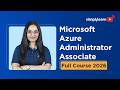 Microsoft Azure Administrator Associate Full Course 2026 [FREE] | Azure AZ-104 Course | Simplilearn
