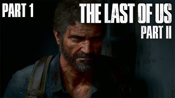 Here we go again - THE LAST OF US PART 2 - | PS5 | Gameplay Walkthrough Part 1